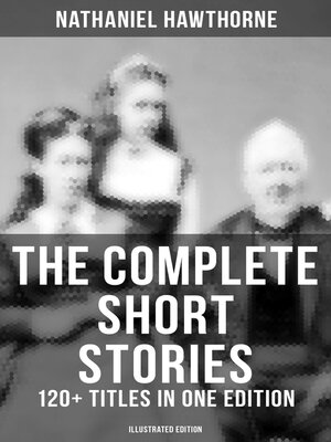 cover image of The Complete Short Stories of Nathaniel Hawthorne